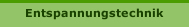 Entspannungstechnik